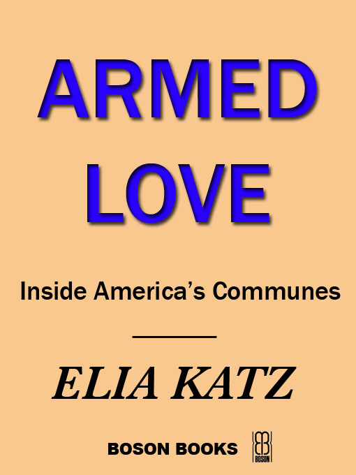 Title details for Armed Love by Elia Katz - Available